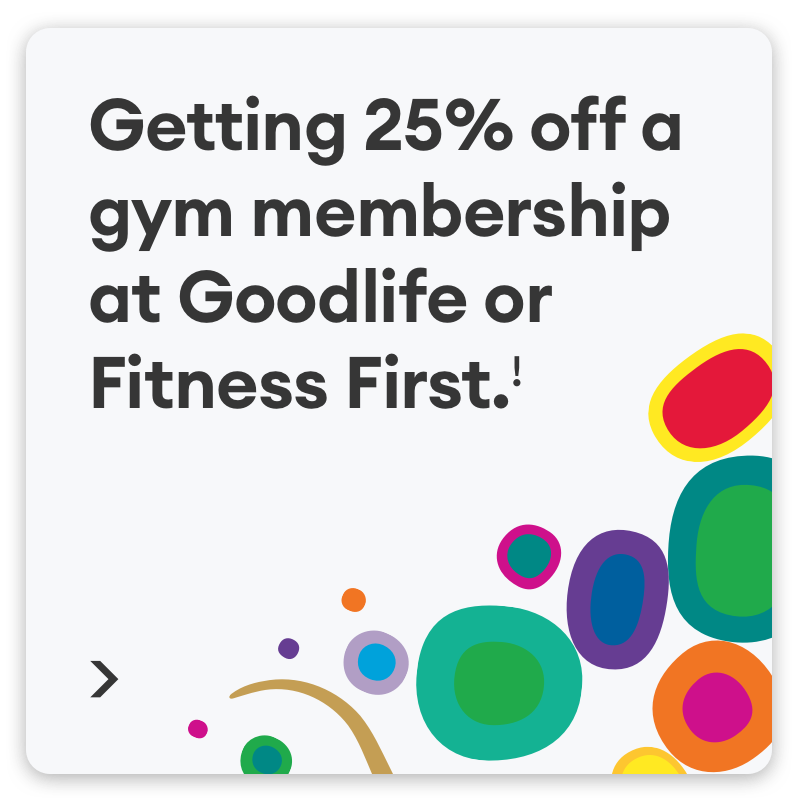 Getting 25% off a gym membership at Goodlife or Fitness First